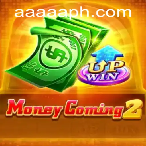 Discover the Thrilling World of MoneyComing2: AAAAA.PH